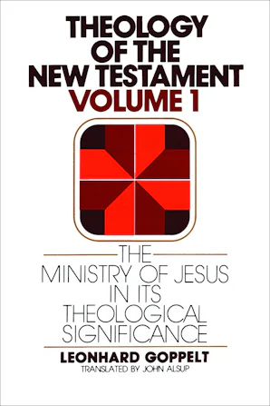 Theology of the New Testament, Volume 1