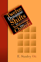 Twelve Dynamic Shifts for Transforming Your Church