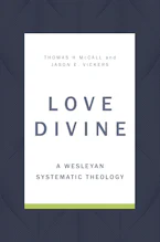 Cover of 'Love Divine' by Thomas H. McCall and Jason E. Vickers 