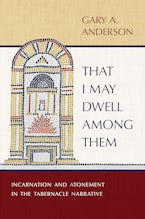 That I May Dwell among Them