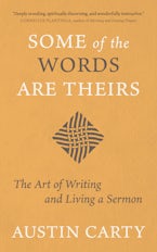 Some of the Words Are Theirs