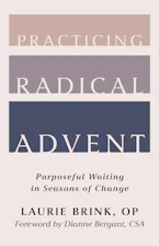 Cover of 'Practicing Radical Advent' by Laurie Brink OP 