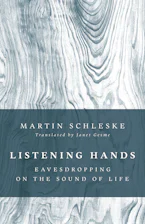 Cover of 'Listening Hands' by Martin Schleske 